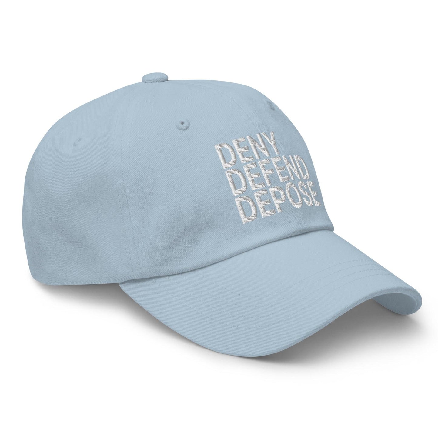 Deny Defend Depose Embroidered Dad Hat