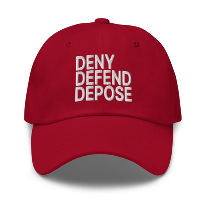 Deny Defend Depose Embroidered Dad Hat - Cranberry