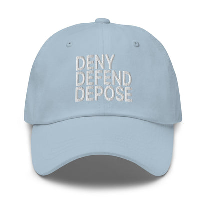Deny Defend Depose Embroidered Dad Hat - Light Blue