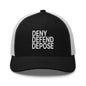Deny Defend Depose Embroidered Mesh Trucker Hat - Black/ White
