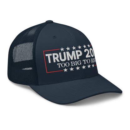 Donald Trump 2024 Too Big to Rig Retro Trucker Hat - Headwear