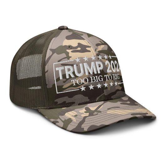 Donald Trump 2024 Too Big to Rig Camo Trucker Hat
