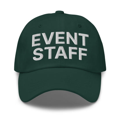 Event Staff Uniform Work Embroidered Dad Hat - Spruce
