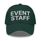 Event Staff Uniform Work Embroidered Dad Hat - Spruce