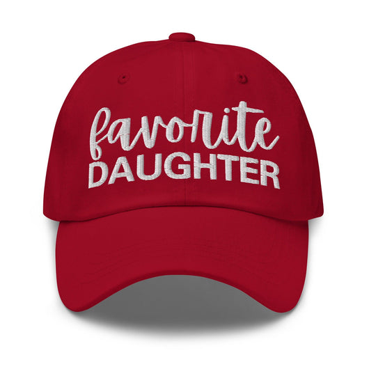 Favorite Daughter Embroidered Dad Hat - Cranberry