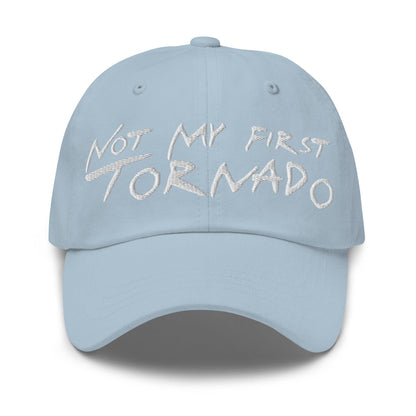 Not My First Tornado Dad Hat - Light Blue - Headwear