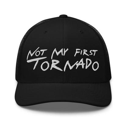 Not My First Tornado Retro Trucker Hat - Black - Headwear