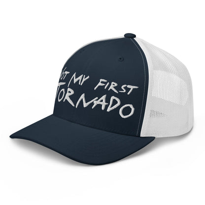 Not My First Tornado Retro Trucker Hat - Headwear