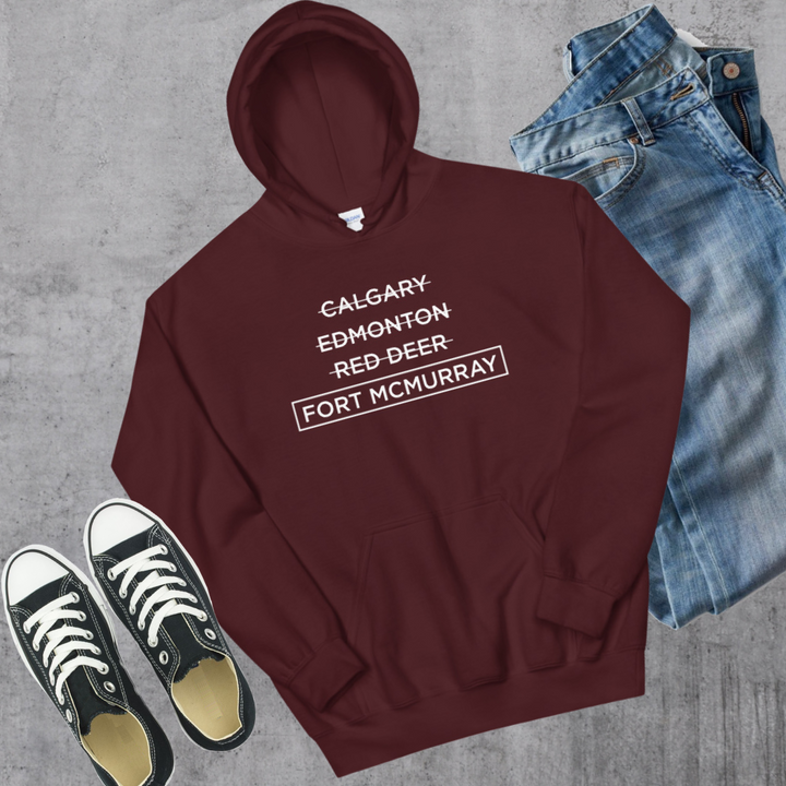 Fort McMurray Better Hoodie - Maroon / S