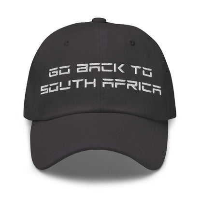 Go Back to South Africa Elon Musk Embroidered Unstructured Dad Hat - Dark Grey