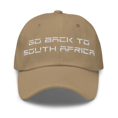 Go Back to South Africa Elon Musk Embroidered Unstructured Dad Hat - Khaki