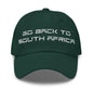Go Back to South Africa Elon Musk Embroidered Unstructured Dad Hat - Spruce
