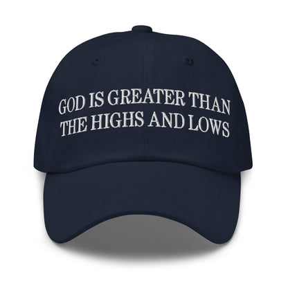 God is Greater than the Highs and Lows Embroidered Dad Hat - Navy