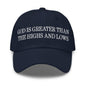 God is Greater than the Highs and Lows Embroidered Dad Hat - Navy