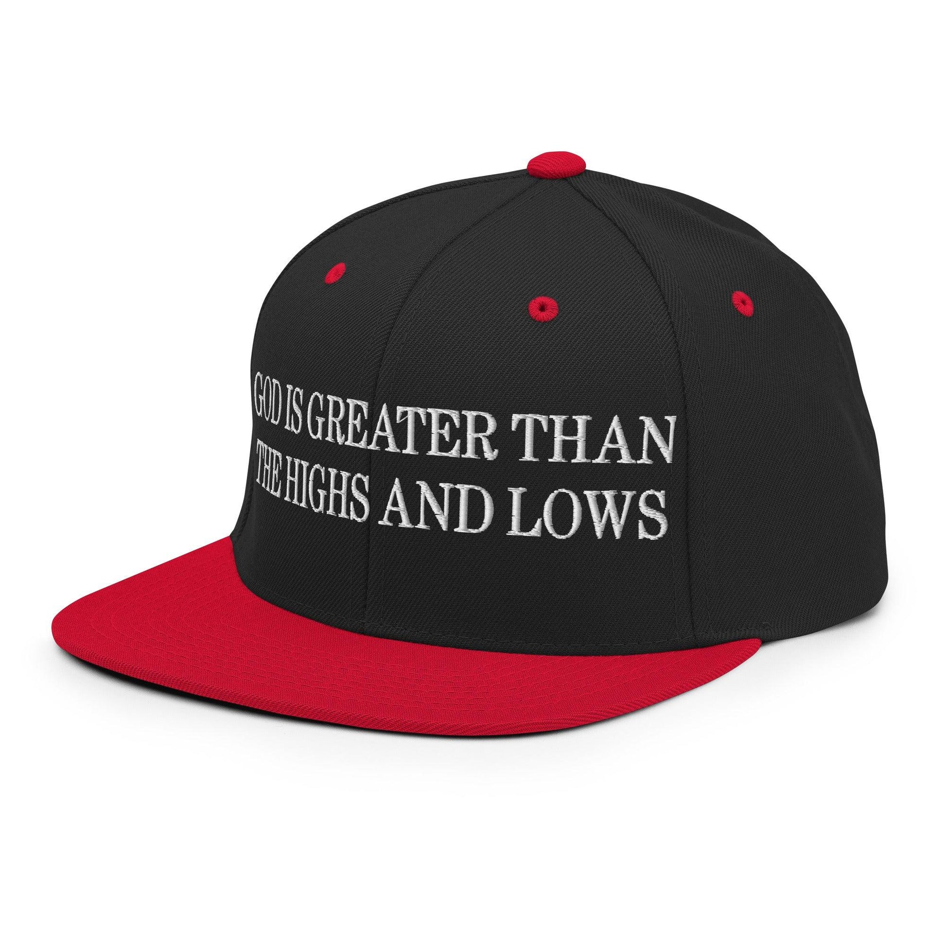 God is Greater than the Highs and Lows Embroidered Flat Bill Brim Snapback Hat
