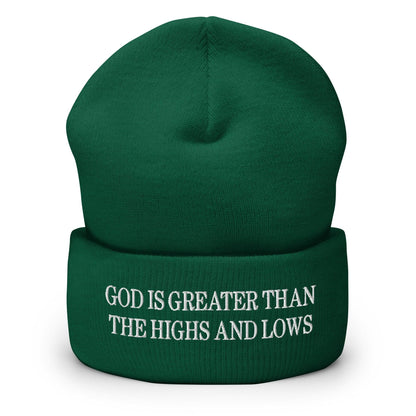God is Greater than the Highs and Lows Embroidered Knit Cuffed Beanie - Spruce