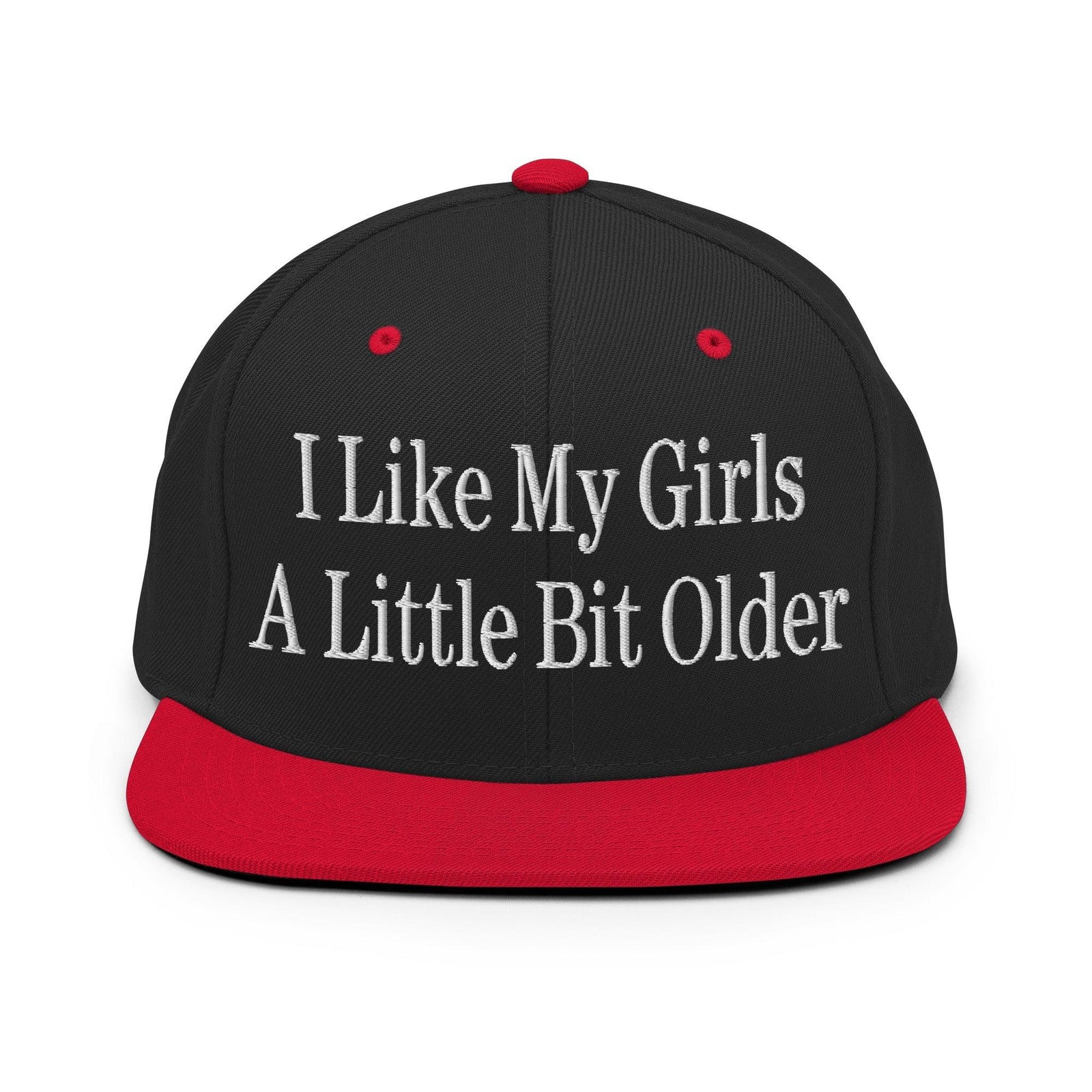 I Like My Girls a Little Bit Older Embroidered Flat Bill Brim Snapback Hat - Black/ Red