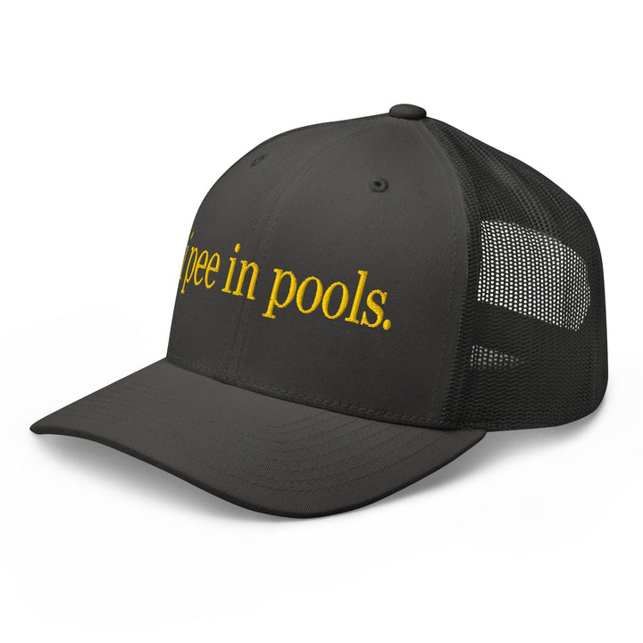 I Pee in Pools Embroidered Mesh Trucker Hat