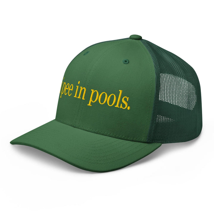 I Pee in Pools Embroidered Mesh Trucker Hat