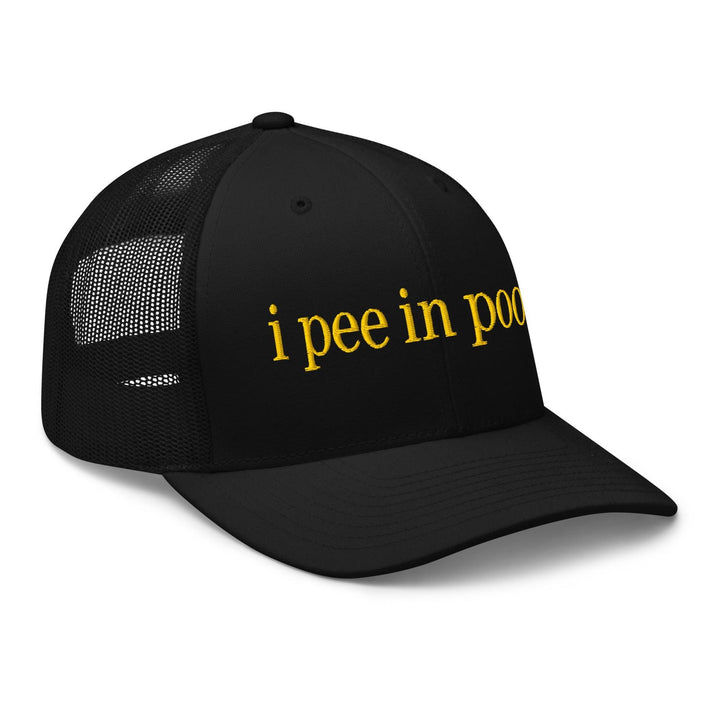 I Pee in Pools Embroidered Mesh Trucker Hat