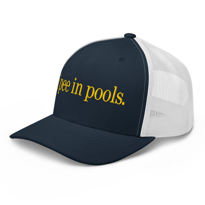 I Pee in Pools Embroidered Mesh Trucker Hat