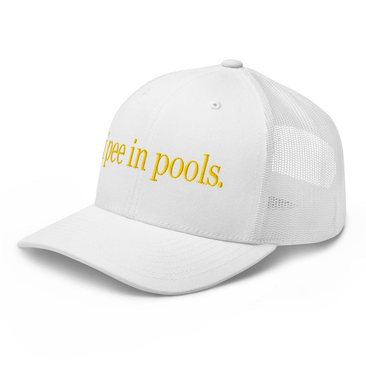 I Pee in Pools Embroidered Mesh Trucker Hat