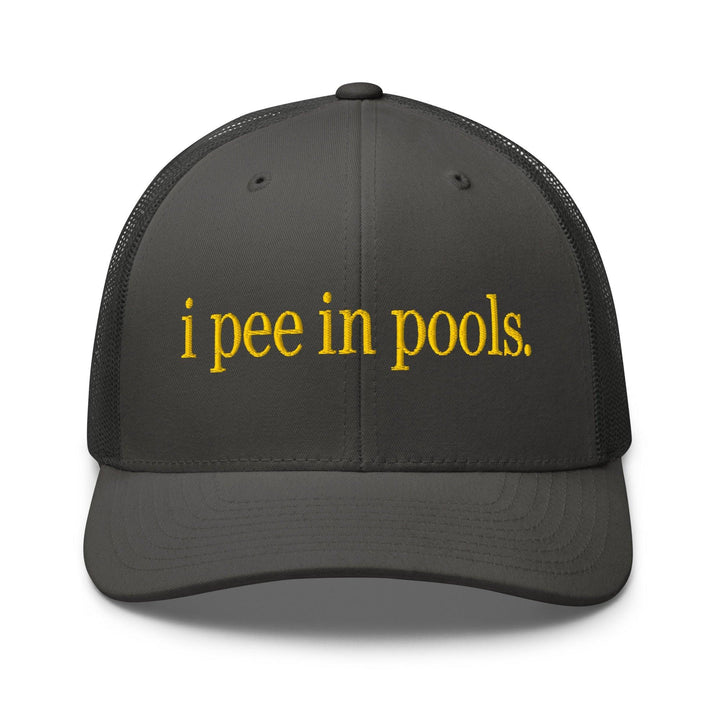 I Pee in Pools Embroidered Mesh Trucker Hat - Charcoal