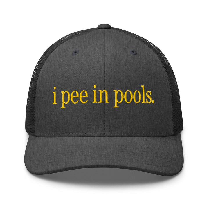 I Pee in Pools Embroidered Mesh Trucker Hat - Dark Heather Gray