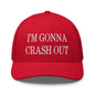 I’m Gonna Crash Out Embroidered Mesh Trucker Hat - Red