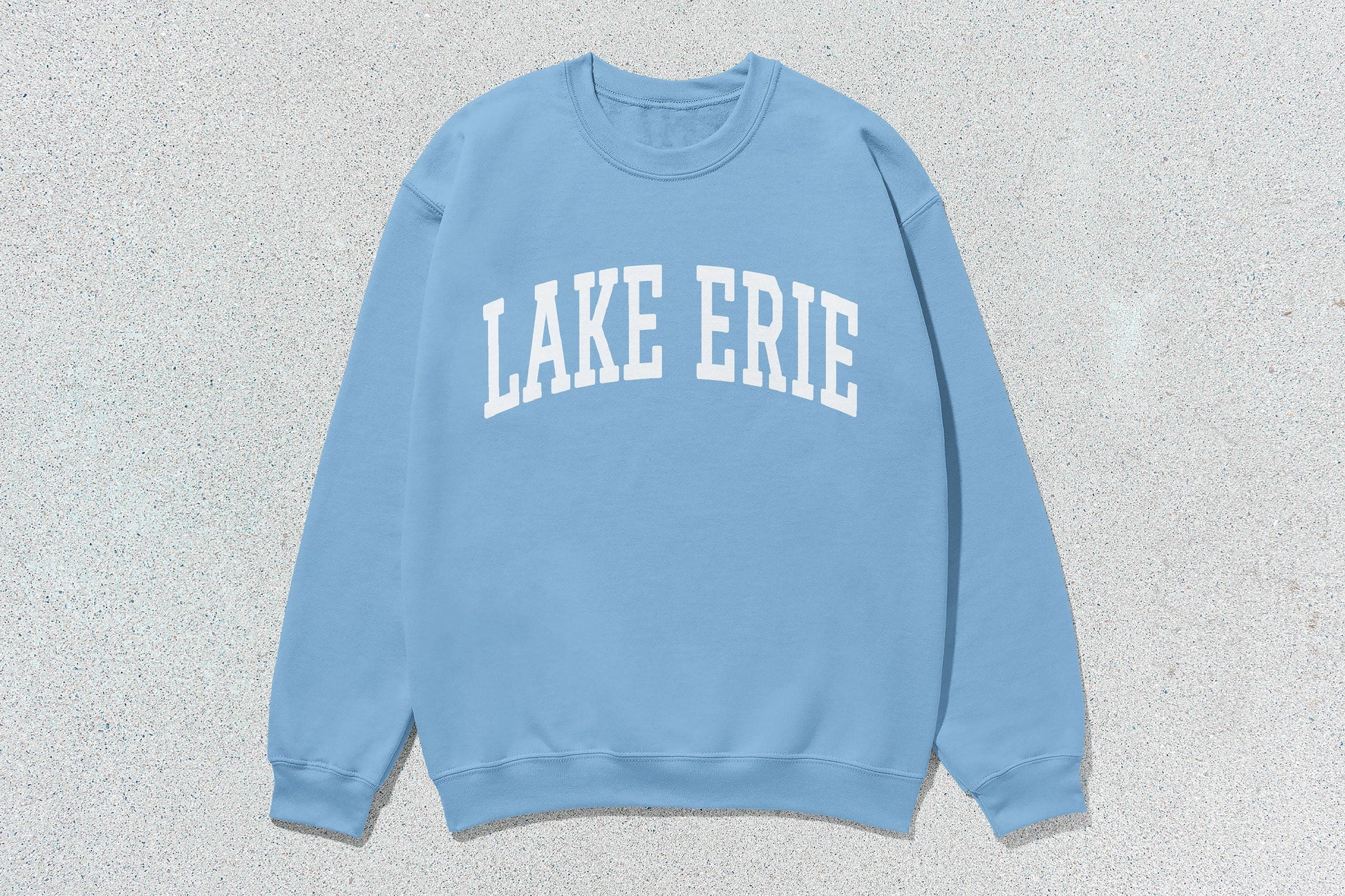 Light blue Lake Erie sweatshirt with screen printing in custom apparel style