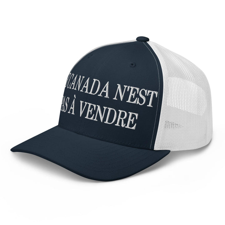 Le Canada n’est pas à Vendre Canada is not for Sale Embroidered Mesh Trucker Hat - Headwear