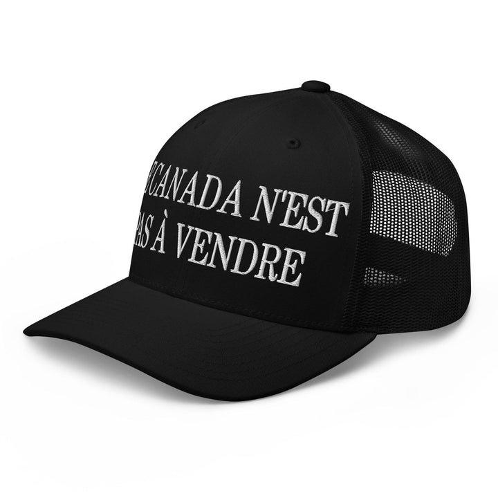 Le Canada n’est pas à Vendre Canada is not for Sale Embroidered Mesh Trucker Hat - Headwear