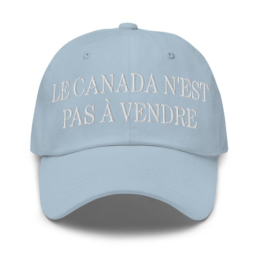 Le Canada n’est pas à Vendre Canada is not for Sale Great Embroidered Dad Hat - Light Blue - Headwear
