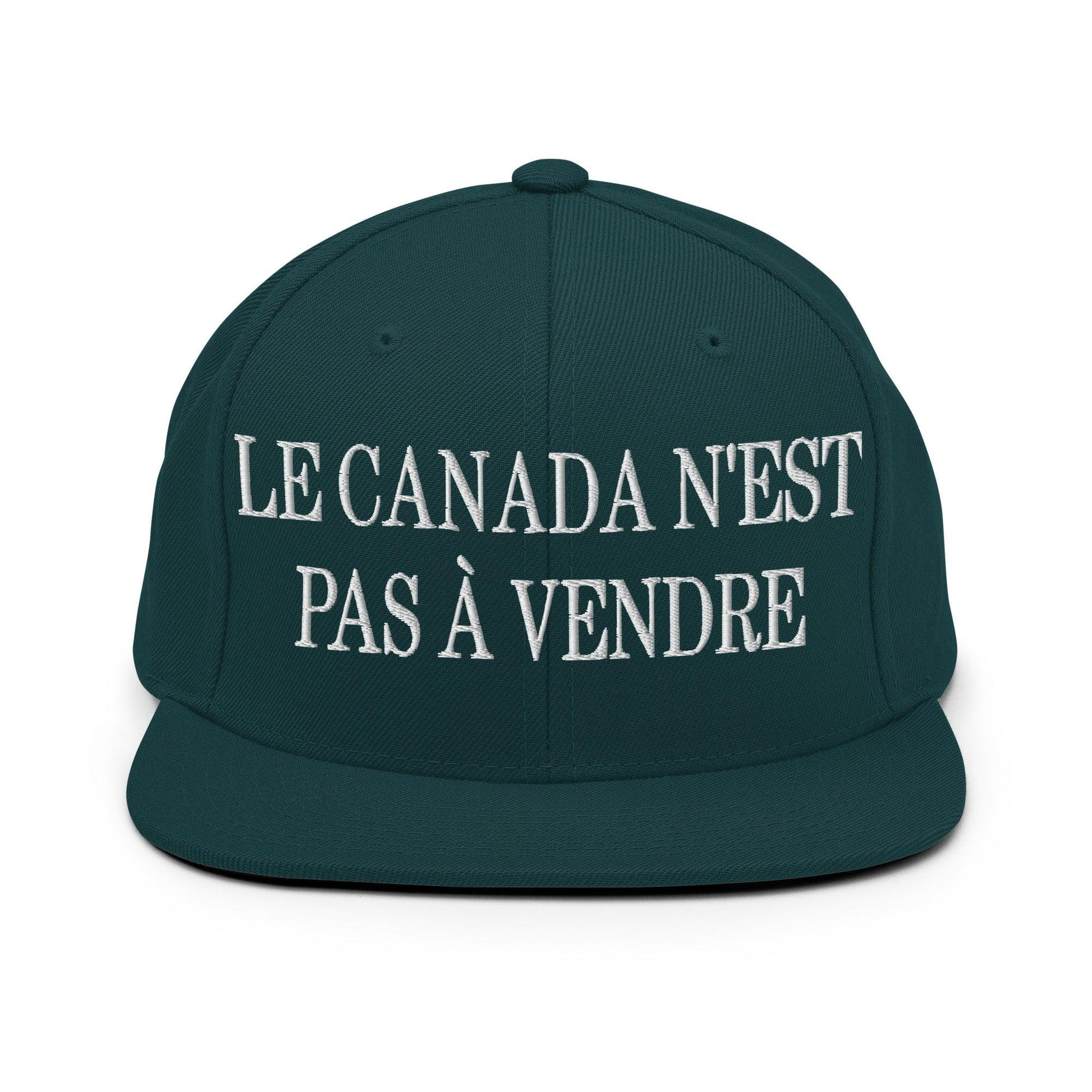 Le Canada n’est pas à Vendre is not for Sale Embroidered Flat Bill Brim Snapback Hat - Spruce - Headwear
