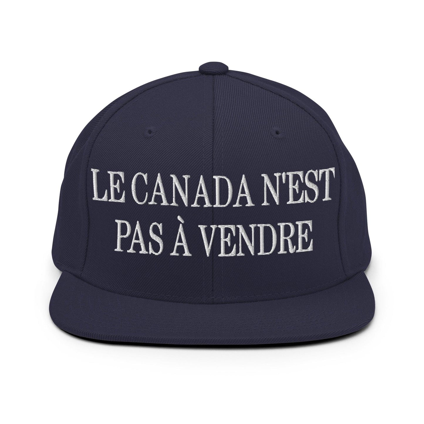 Le Canada n’est pas à Vendre is not for Sale Embroidered Flat Bill Brim Snapback Hat - Navy - Headwear
