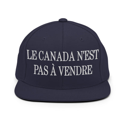 Le Canada n’est pas à Vendre is not for Sale Embroidered Flat Bill Brim Snapback Hat - Navy - Headwear