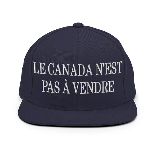 Le Canada n'est pas à Vendre Canada is not for Sale Embroidered Flat Bill Brim Snapback Hat - Toronto Screen Printing