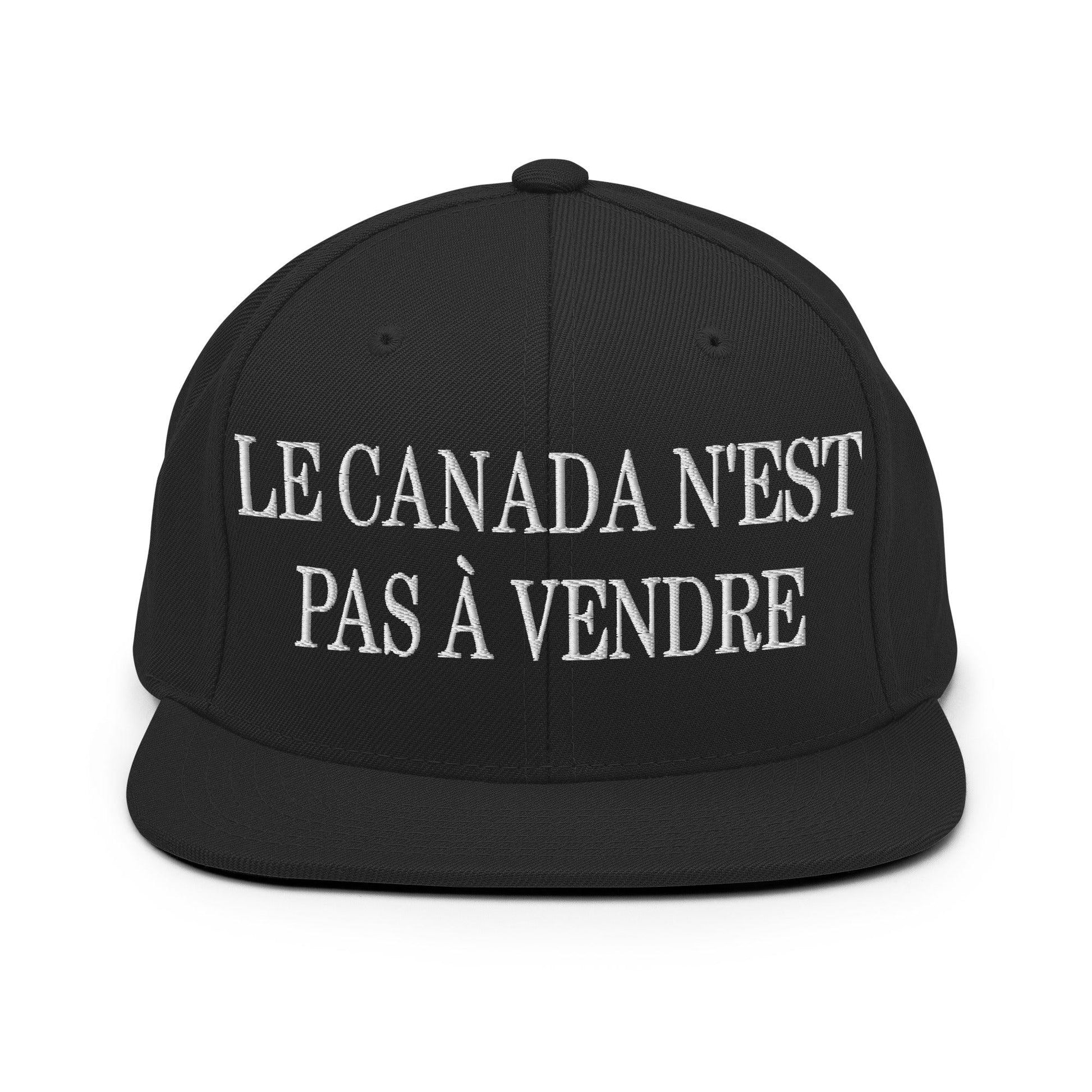Le Canada n’est pas à Vendre is not for Sale Embroidered Flat Bill Brim Snapback Hat - Black - Headwear