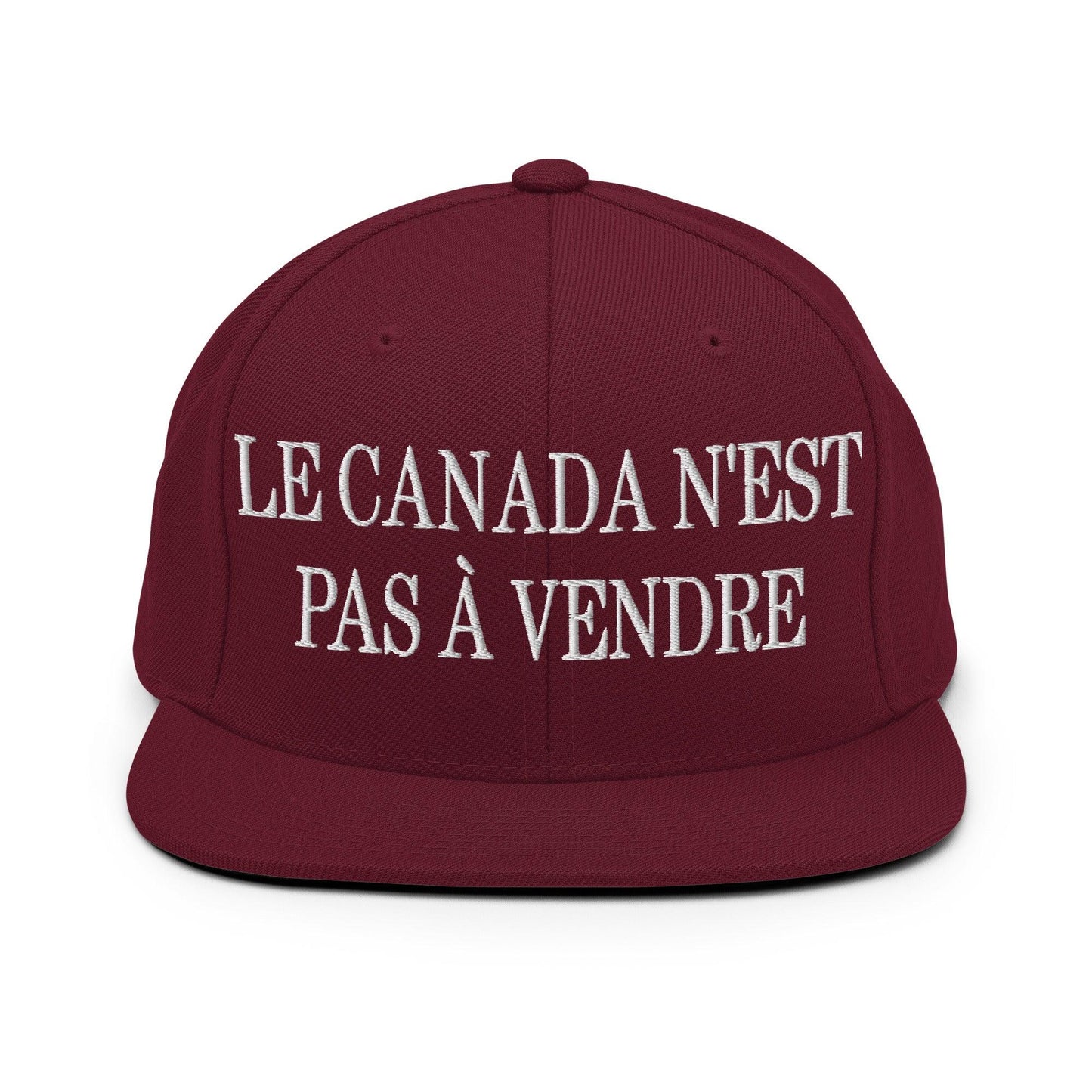 Le Canada n’est pas à Vendre is not for Sale Embroidered Flat Bill Brim Snapback Hat - Maroon - Headwear