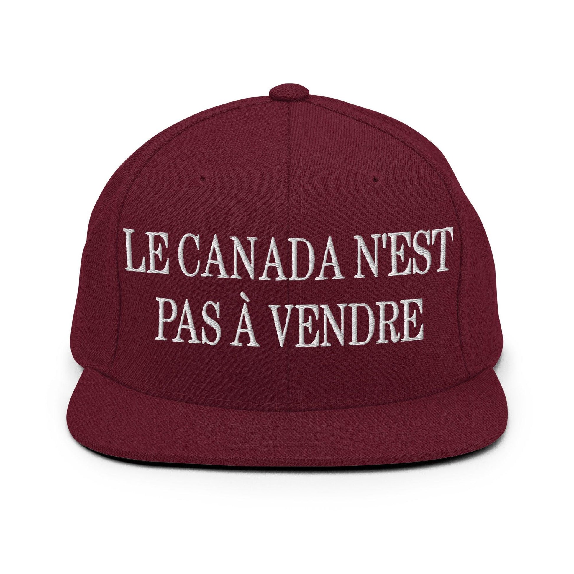 Le Canada n’est pas à Vendre is not for Sale Embroidered Flat Bill Brim Snapback Hat - Maroon - Headwear