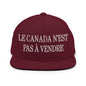 Le Canada n’est pas à Vendre is not for Sale Embroidered Flat Bill Brim Snapback Hat - Maroon - Headwear