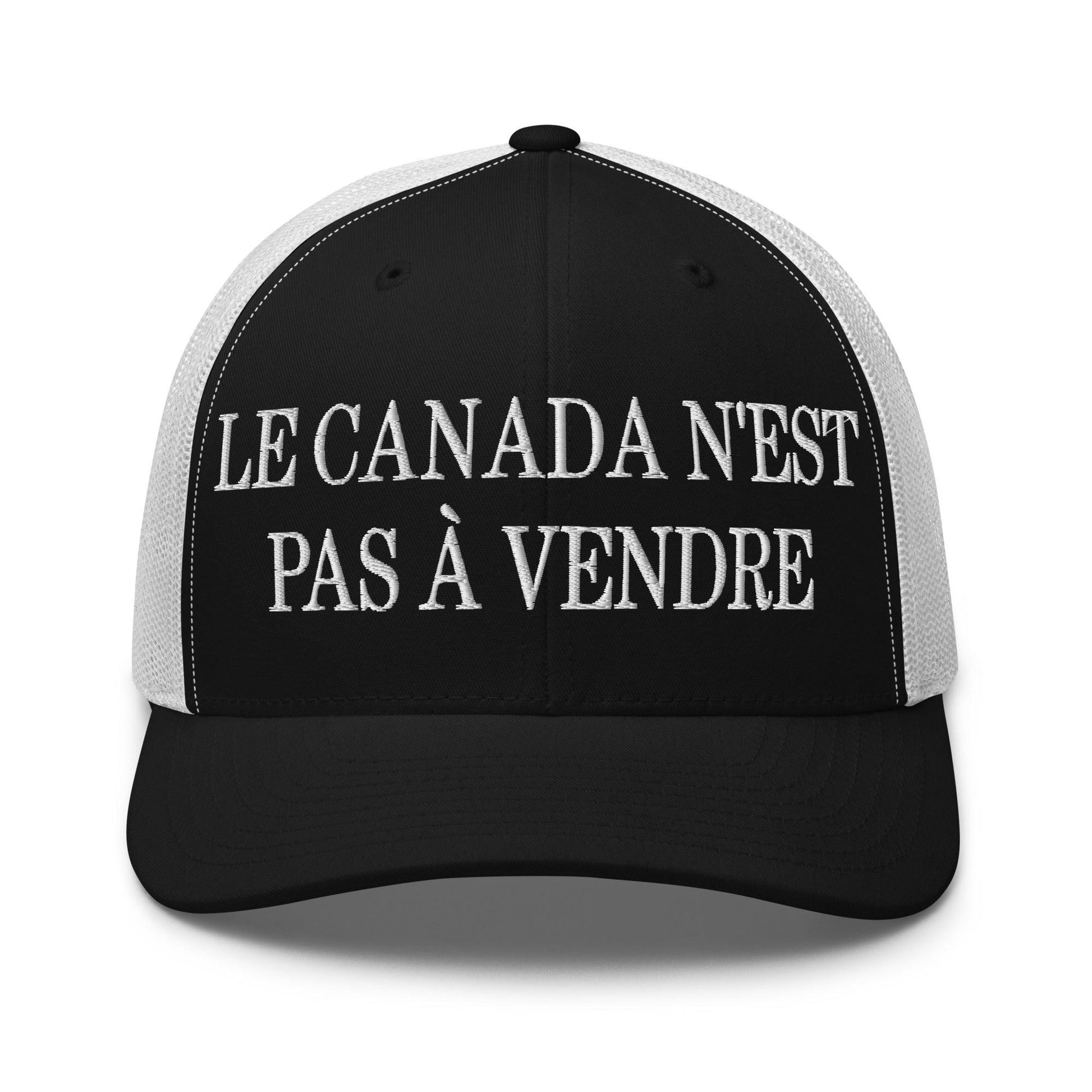 Le Canada n’est pas à Vendre is not for Sale Embroidered Mesh Trucker Hat - Black/ White - Headwear