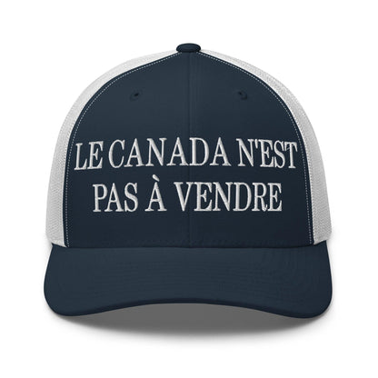Le Canada n’est pas à Vendre is not for Sale Embroidered Mesh Trucker Hat - Navy/ White - Headwear