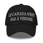 Le Canada n’est pas à Vendre is not for Sale Great Embroidered Dad Hat - Black - Headwear
