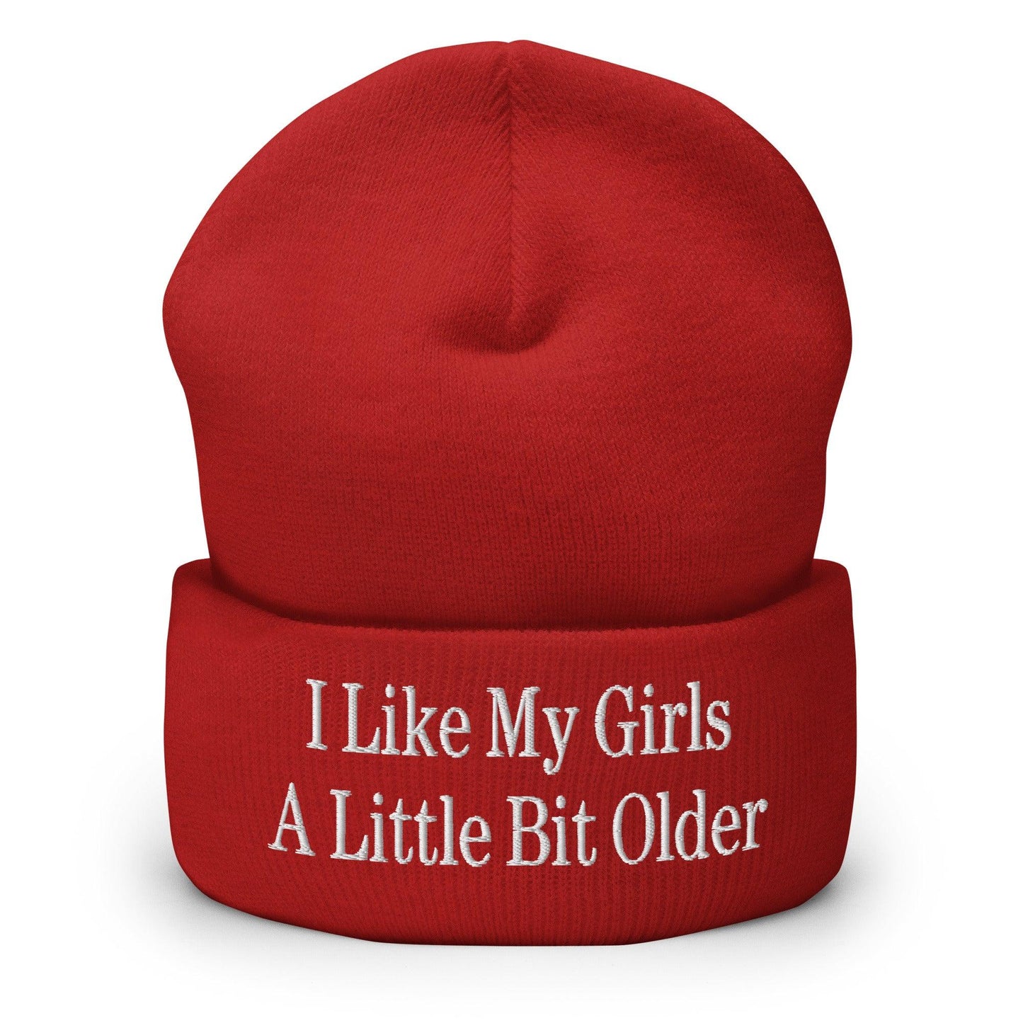 I Like My Girls a Little Bit Older Embroidered Knit Cuffed Beanie - Red