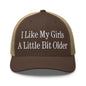 I Like My Girls a Little Bit Older Embroidered Mesh Trucker Hat - Brown/ Khaki