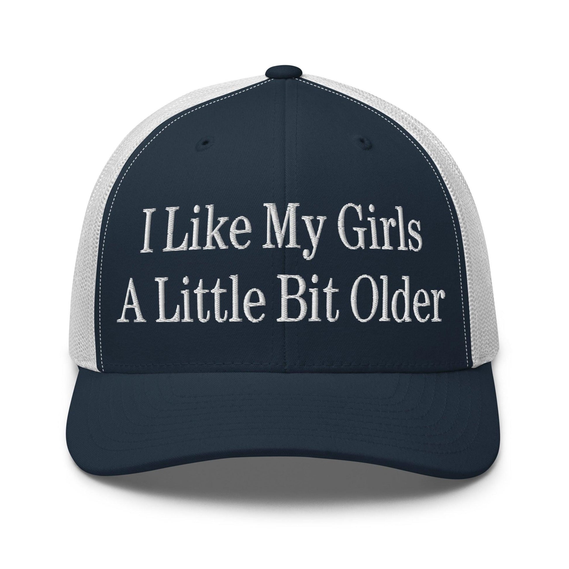 I Like My Girls a Little Bit Older Embroidered Mesh Trucker Hat - Navy/ White