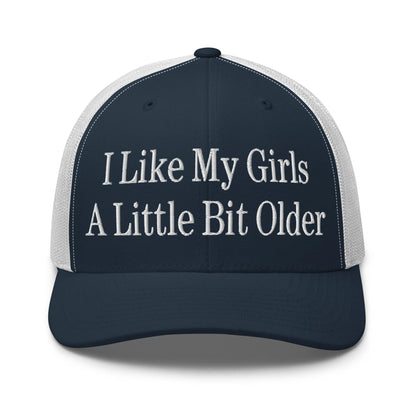 I Like My Girls a Little Bit Older Embroidered Mesh Trucker Hat - Navy/ White