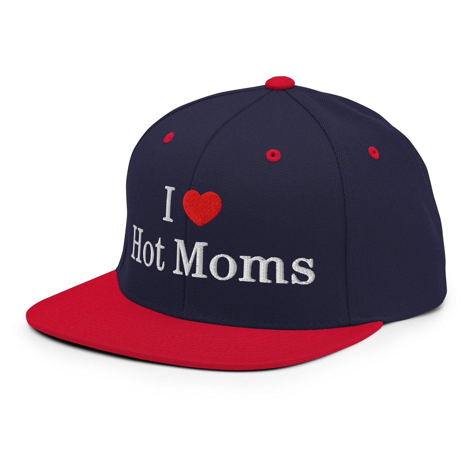 I Love Hot Moms Embroidered Flat Bill Brim Snapback Hat