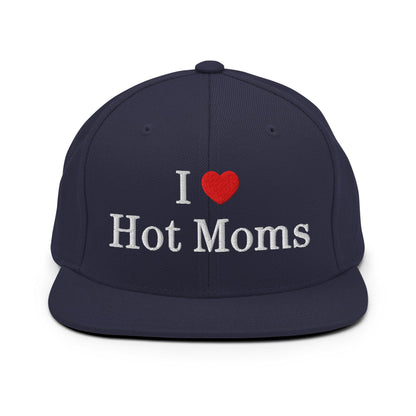 I Love Hot Moms Embroidered Flat Bill Brim Snapback Hat - Navy